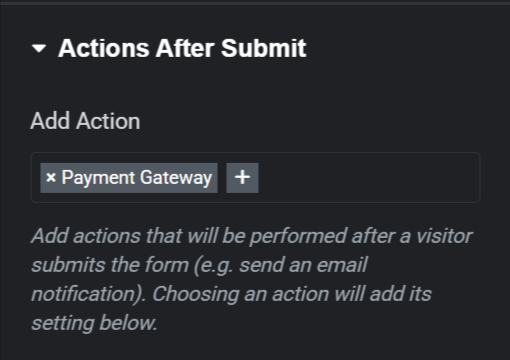 Selecting a form action to trigger the payment gateway.