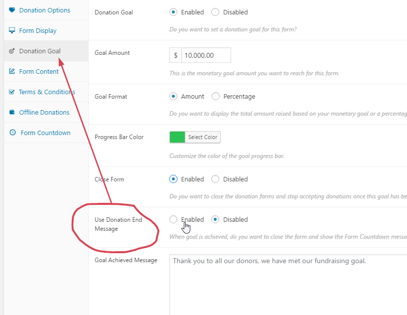 You can choose to show either the Donation Ended or Goal Achieved message when a Goal is achieved.
