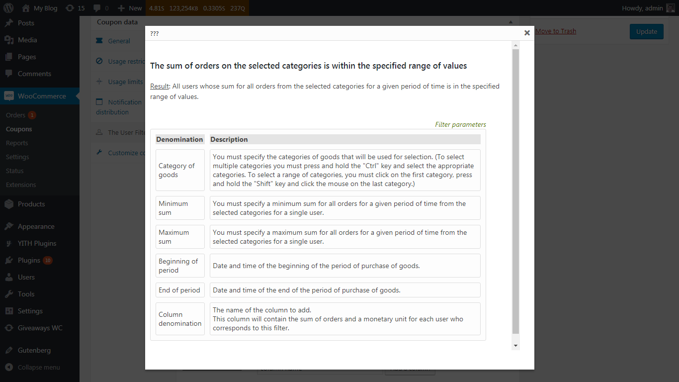 The tab "The User Filter", filter help "The sum of orders on the selected categories is within the specified range of values"