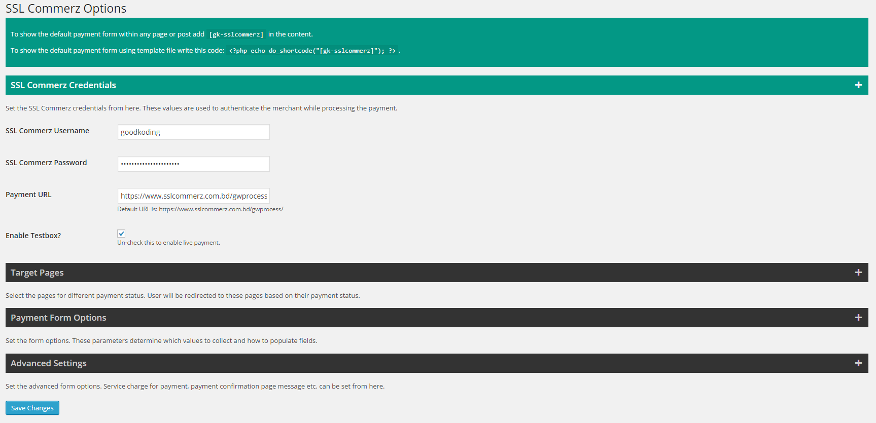 Admin page to set SSLCommerz credentials. You can assess this by clicking the "SSL Commerz" menu at the admin side.