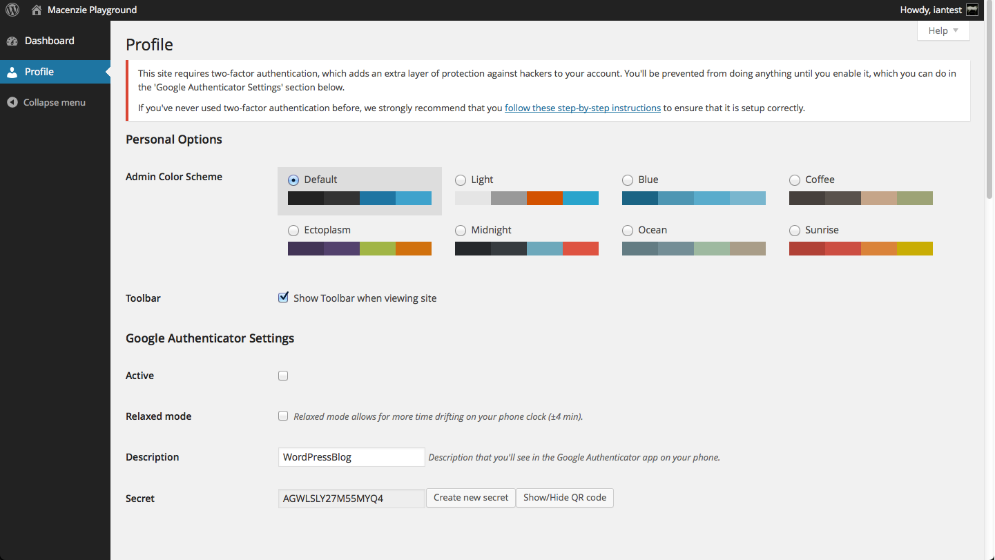 Under 'Force' mode, the user will always be redirected to their profile, so that they can't do anything until they enable two-factor authentication.