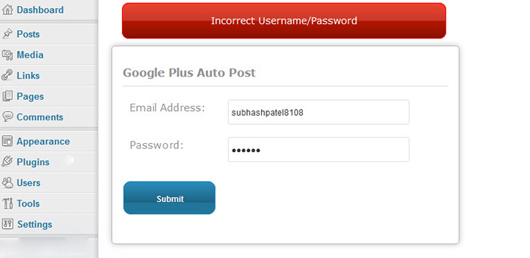 Incorrect Username and Password.
