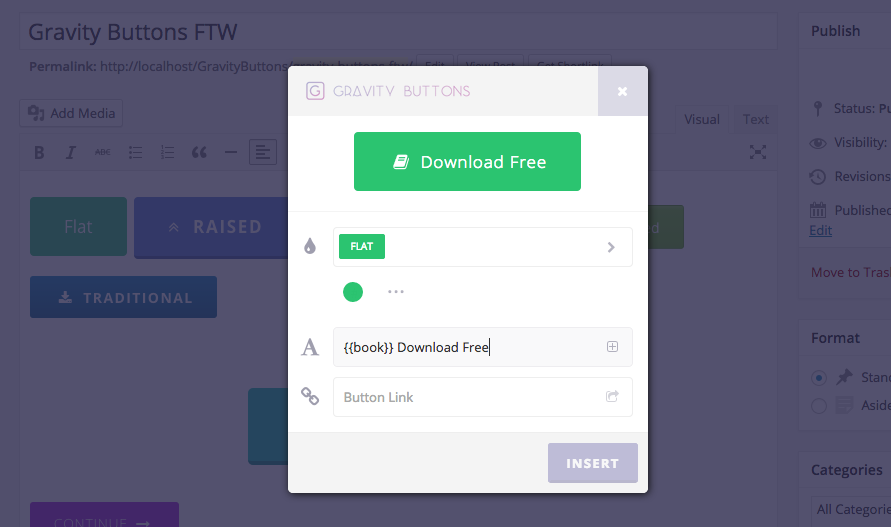 Gravity Buttons Visual Editor overlays your post for instantly adding buttons