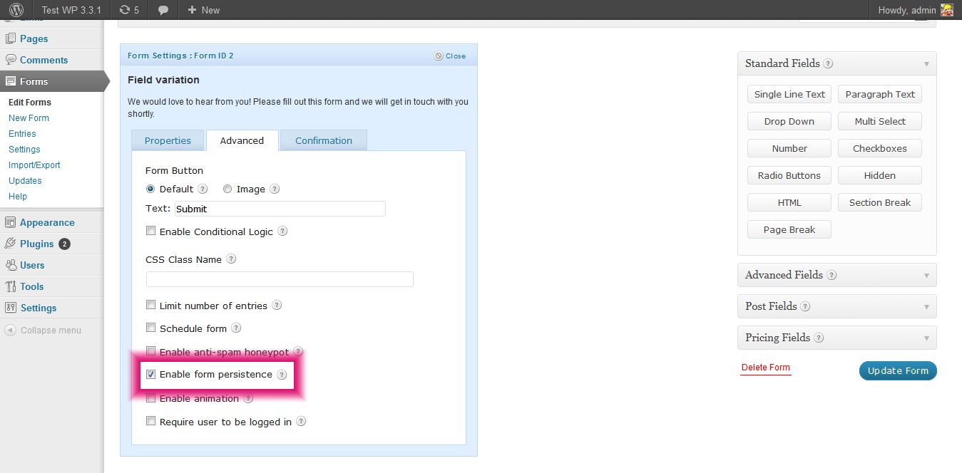 Just click on the checkbox labeled "Enable form persistance" for individual forms from Form Settings > Advanced Tab.