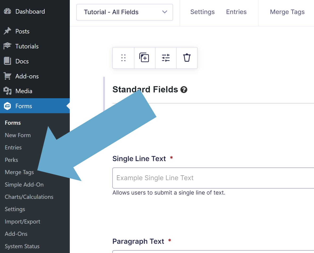 The menu link under Forms (admin menu).