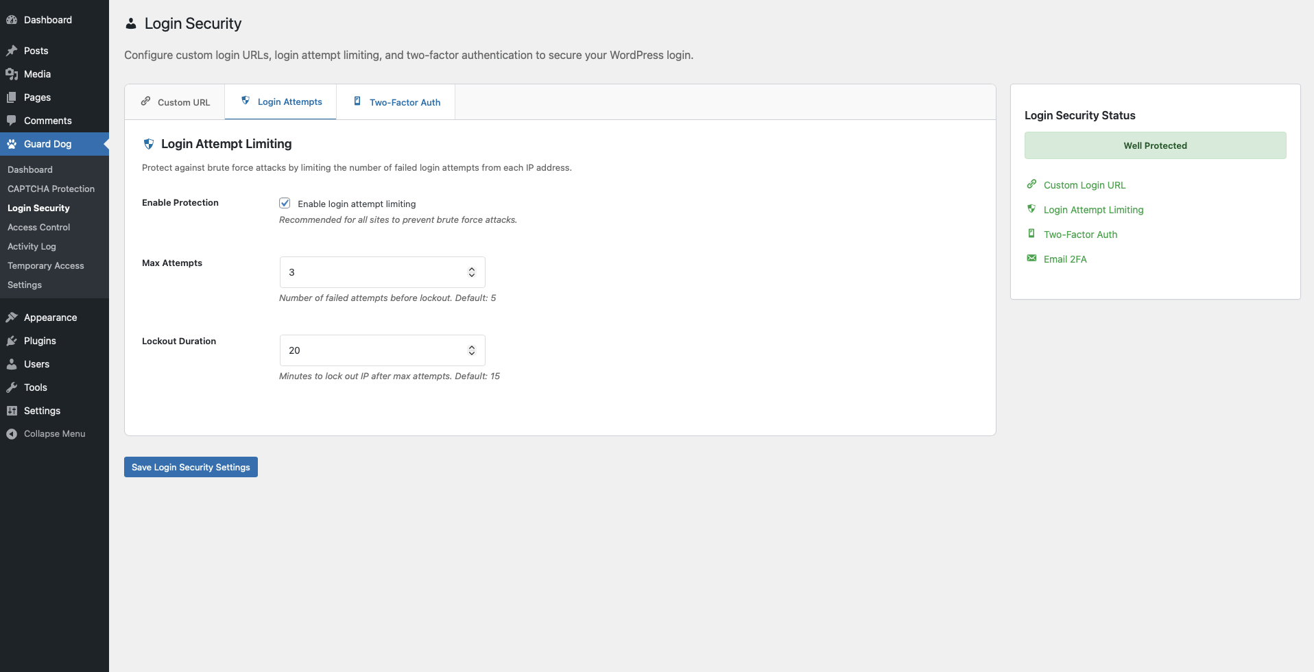 Limit login attempts and set lockout duration
