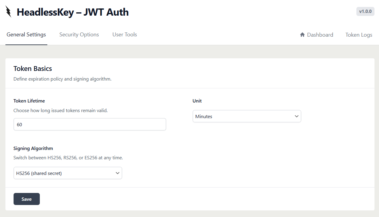 Algorithms - Choose between HS256, RS256, and ES256.