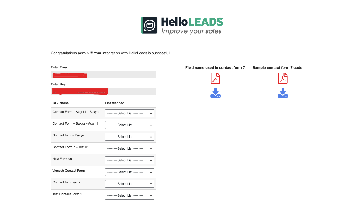 After connected, you will see all the HelloLeads List corresponding to CF7 form list you can just select the CF7 from the list against which you want to create a new lead once that CF7 is submmited. You can easily mapping the list to CF7 from this screen.