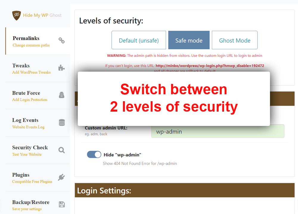 Choose the desired level of WordPress Security for your site