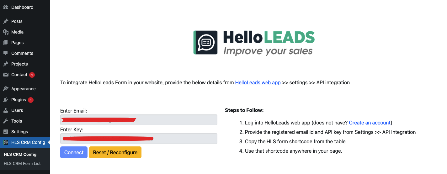 Screen as per shown in this screenshot is used for connecting the HelloLead Crm via credentials email and token