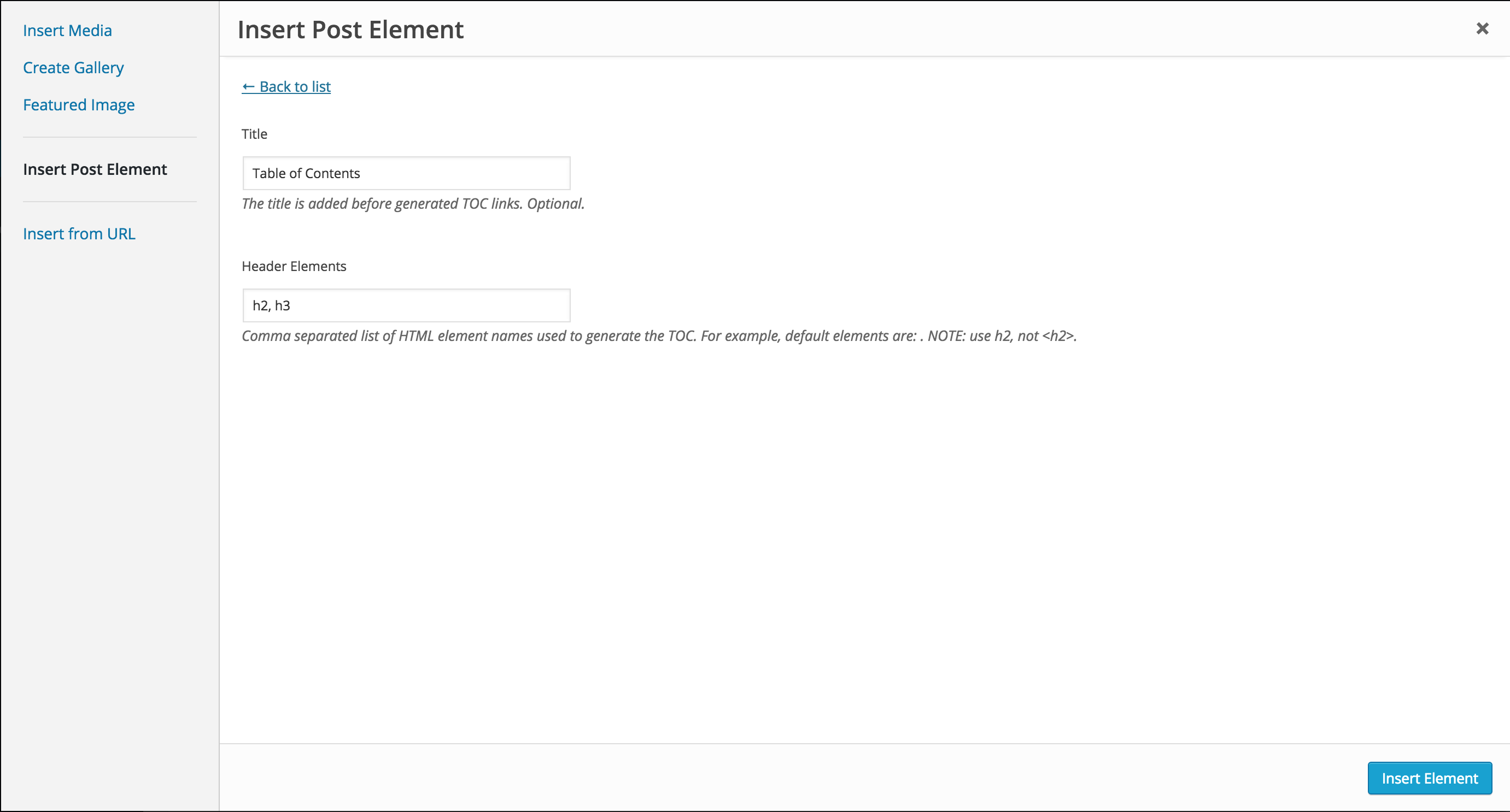 WordPress Admin: Integration with Shortcake UI - the view when `HM Content TOC` box was clicked, allowing for shortcode parameters to be specified.