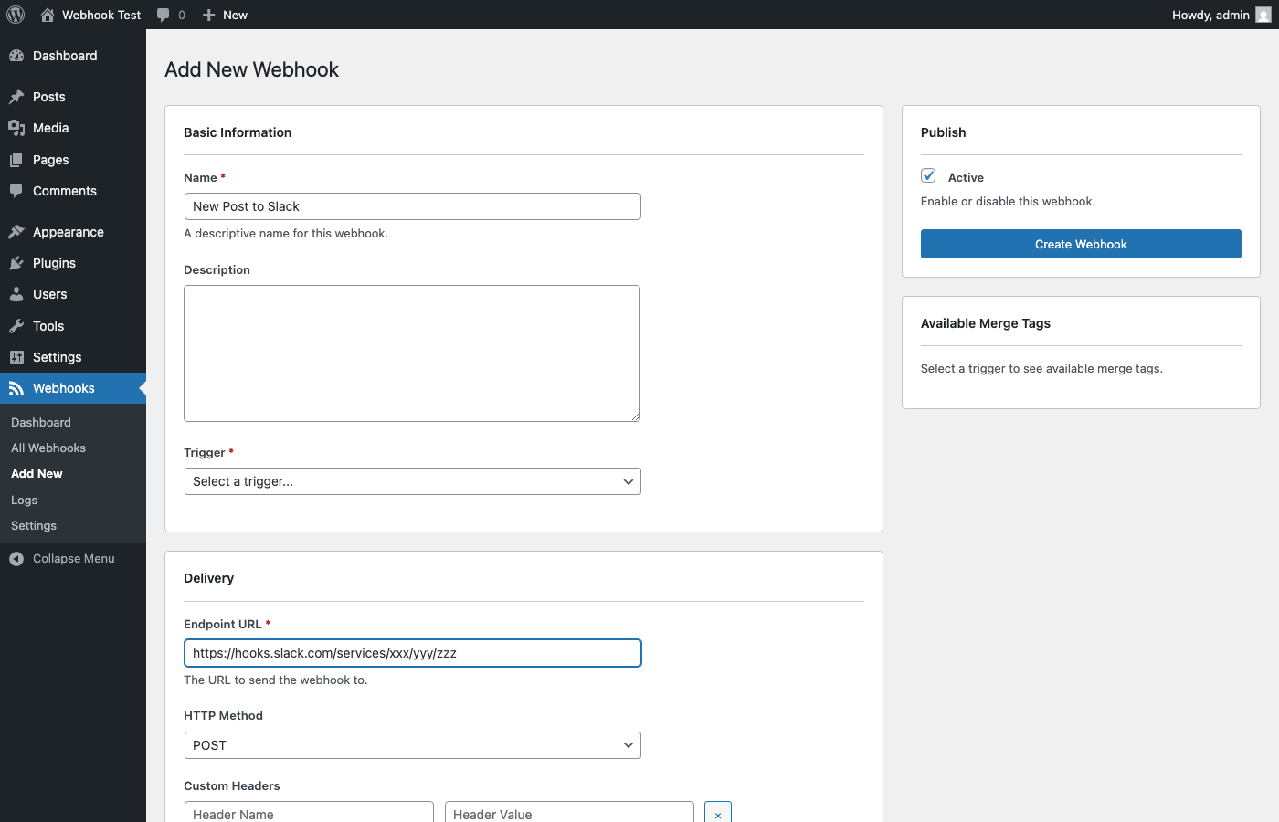Add New Webhook - Easy webhook configuration with trigger selection and endpoint URL