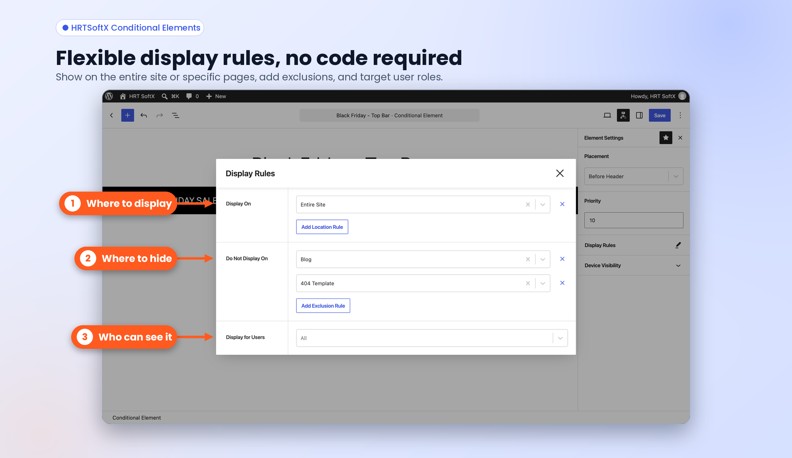 Display Rules modal: include and exclude locations and target user roles.