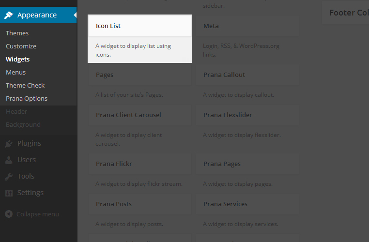Icon List Plugin Widget: You may use unlimited icon list by placing Icon List widget to the sidebars of your theme.