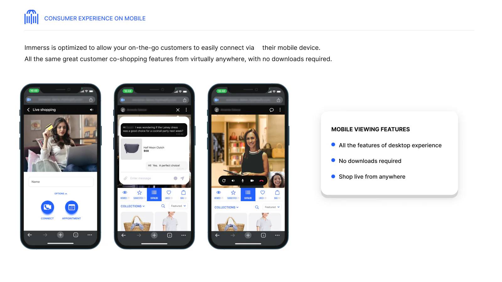**Interactive Mobile Experience** - Interactive mobile shopping increases customer satisfaction