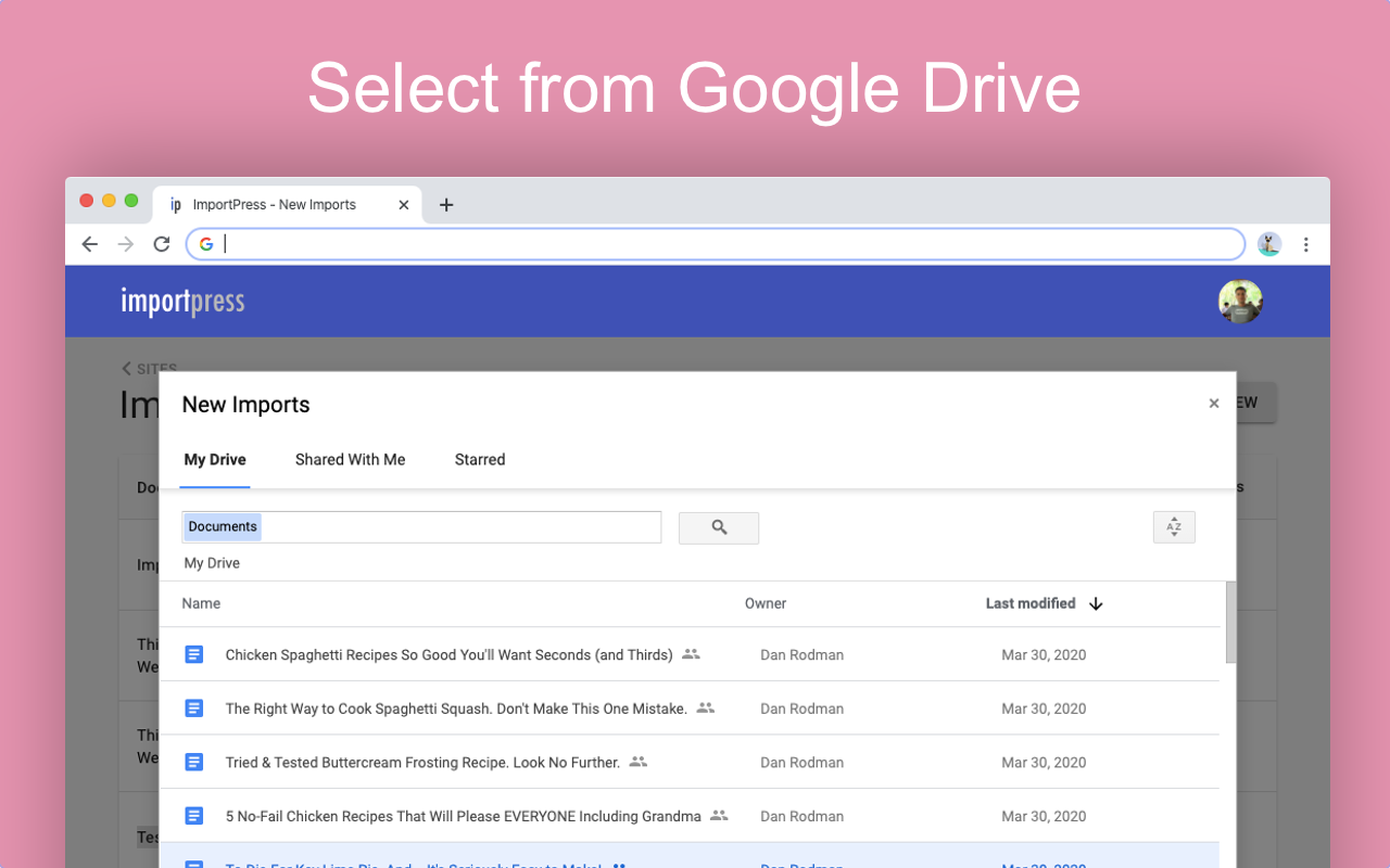 From ImportPress, Select your content from Google Drive