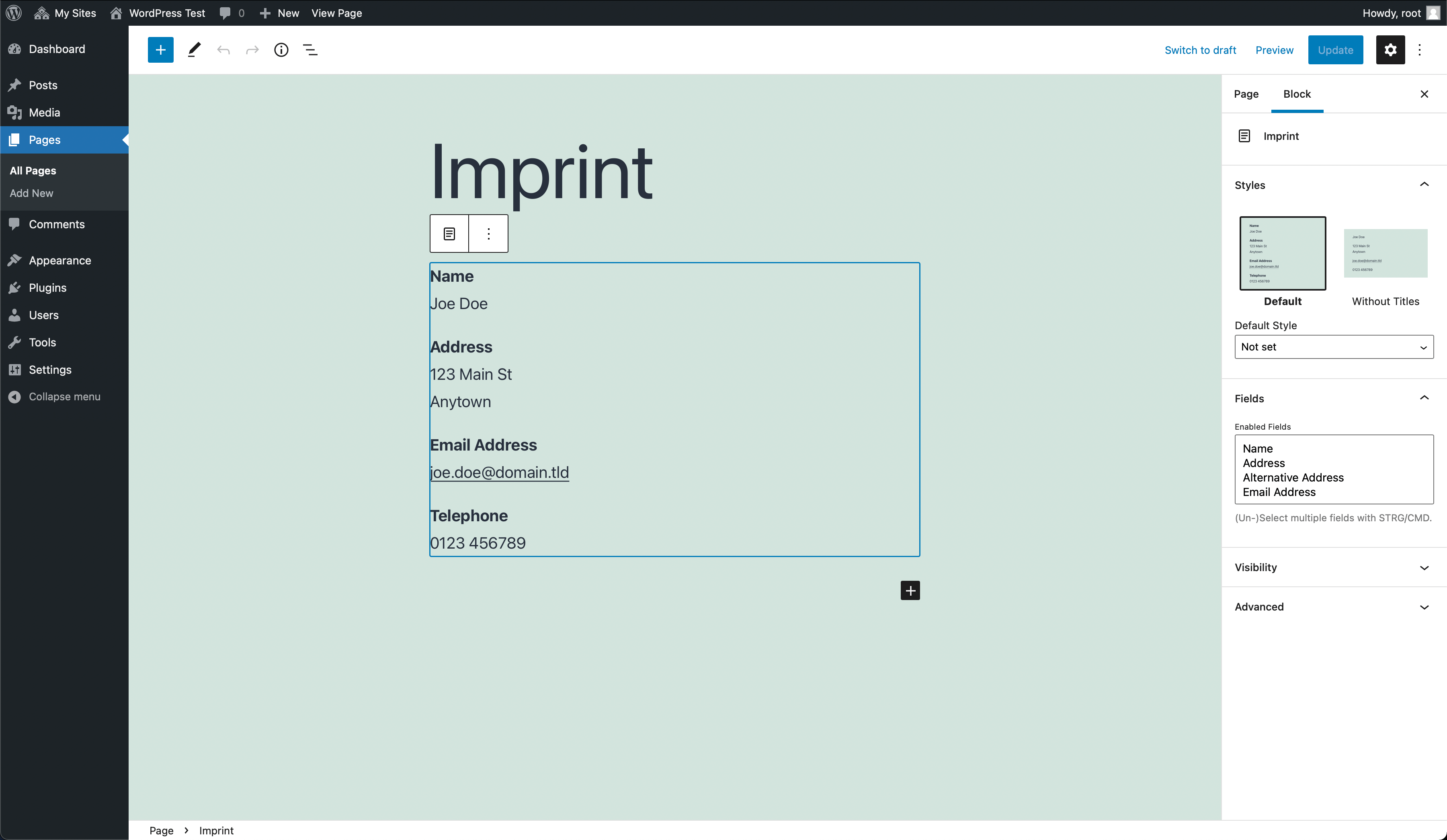Add the "Imprint" block wherever you want to output your imprint.