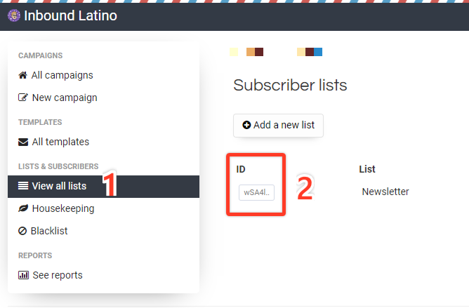 **Sendy List ID.** You can find the list ID in your Sendy Lists dashboard.