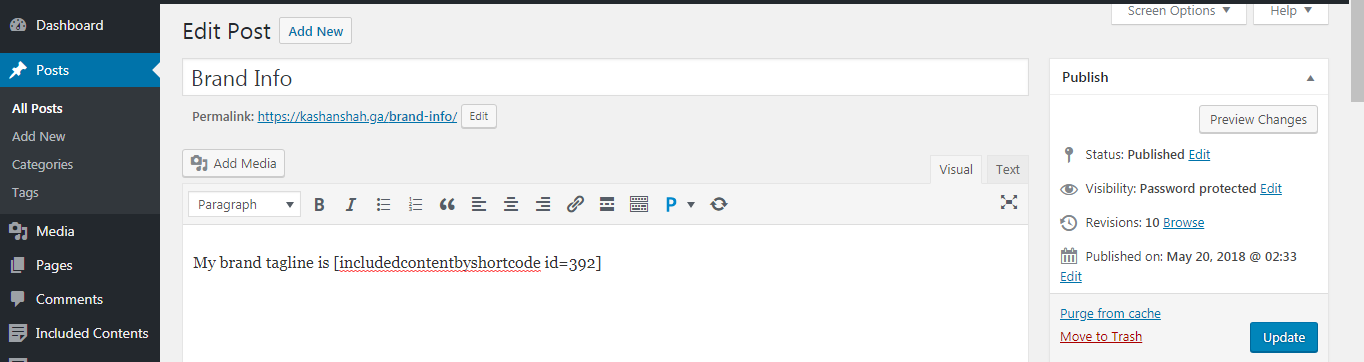 Paste the shortcode in any post or page