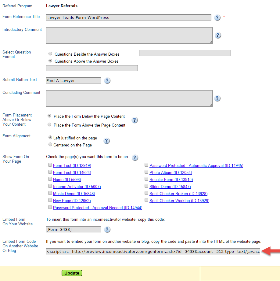 This screenshot is from the Income Activator website builder, it shows the referral form script that needs to be copied