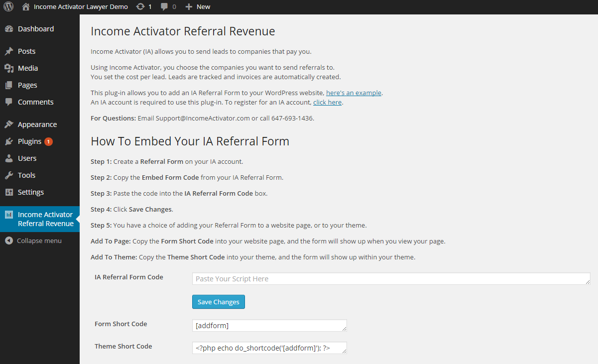 This screenshot shows the plug-in on WordPress. The field labeled "IA Referral Form Code" is where you paste the code