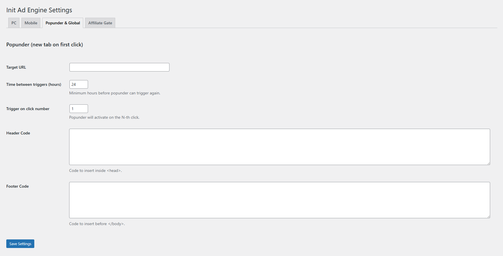 **Popunder & Global Tab** – Configure popunder behavior and global head/footer injection