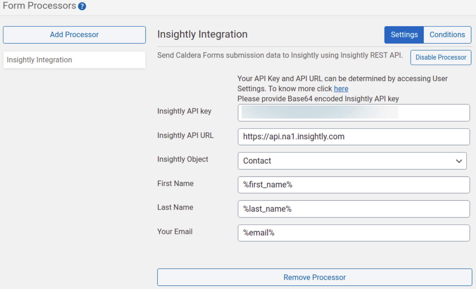 Enter the Insightly API key and API URL and choose the correct variables for the first name, last name and email fields and then click on Save Form button