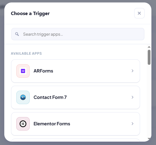Choose from popular form and WooCommerce triggers
