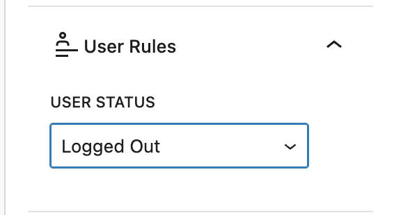 User status loggedin/loggedout visibility rules.