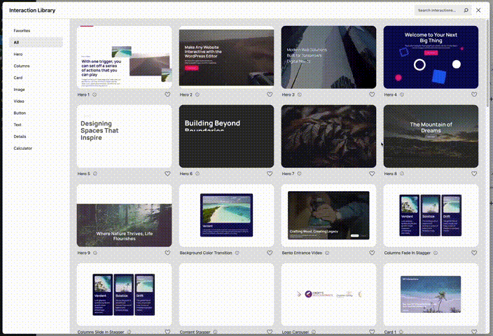 Interaction Library contents – Pre-built animations and effects.