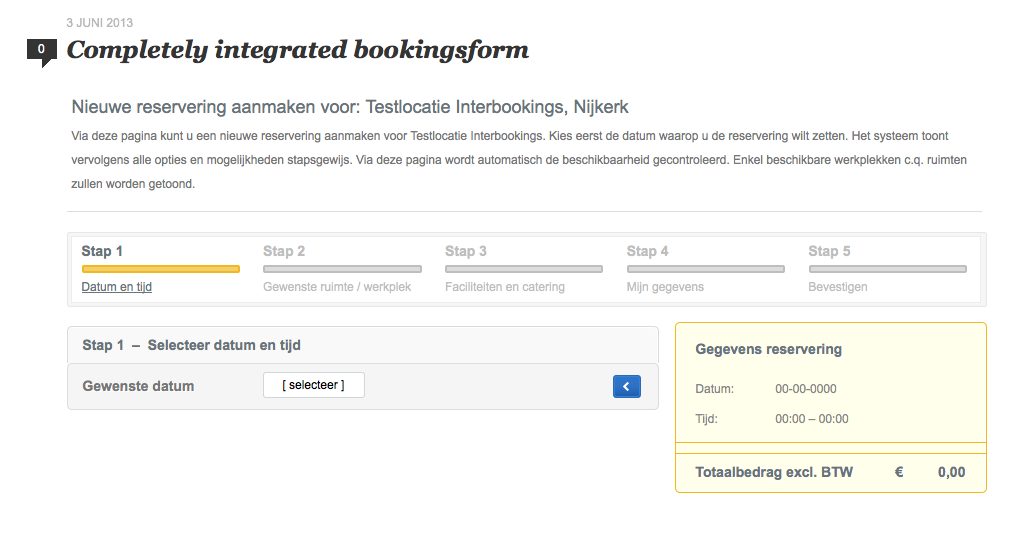 Completely integrated bookings-form