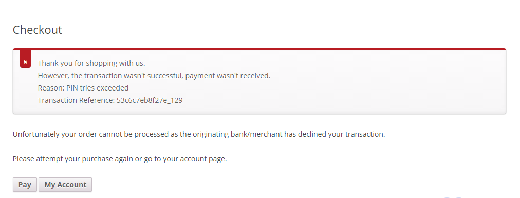 Failed Transaction: PIN tries exceeded