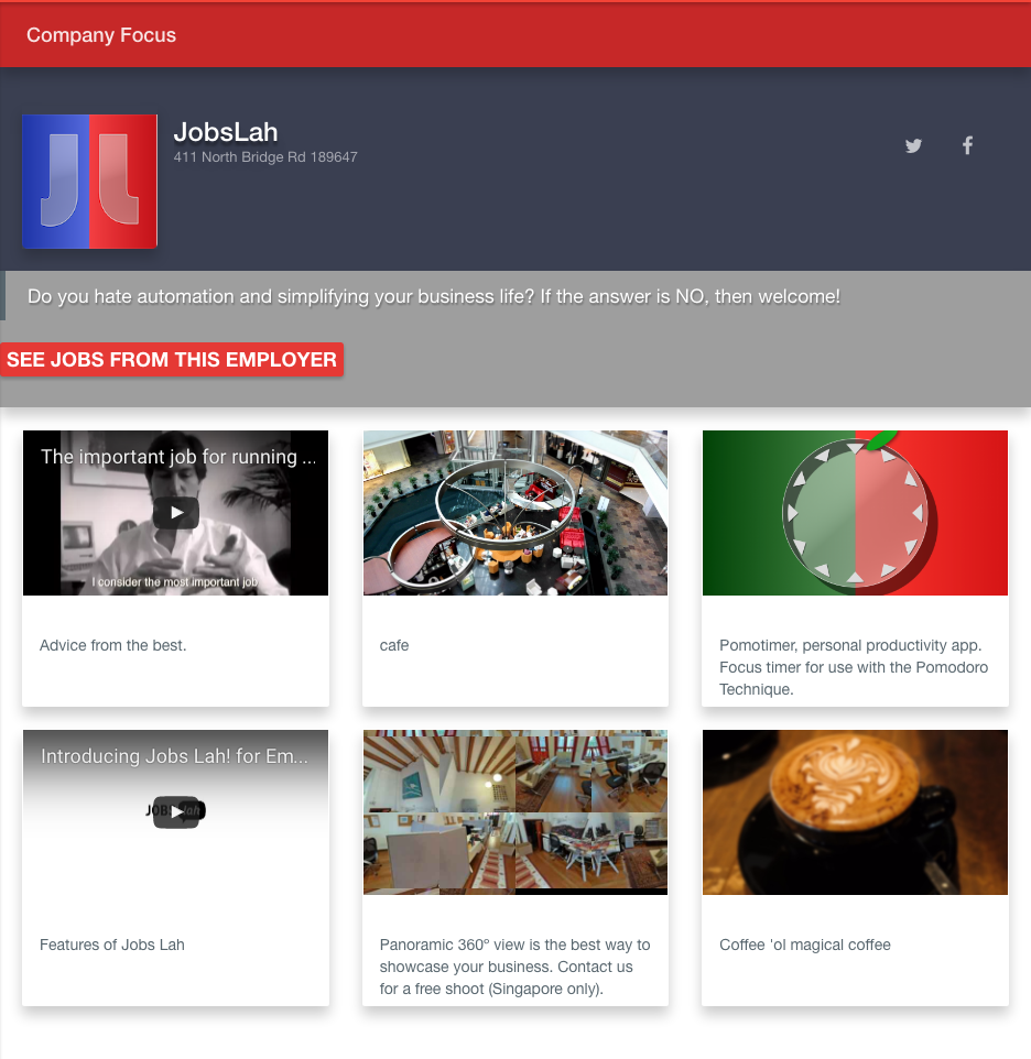 JobsLah.com: An employer’s landing page, allows you to show your working environment and culture. 360º Panoramic shots supported, you must provide us the 360 spherical equirectangular image.