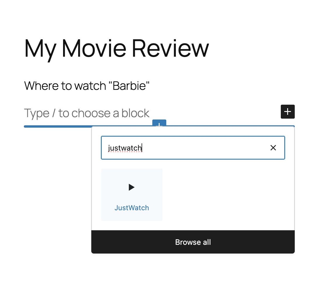 Add the JustWatch Block to your post or page.