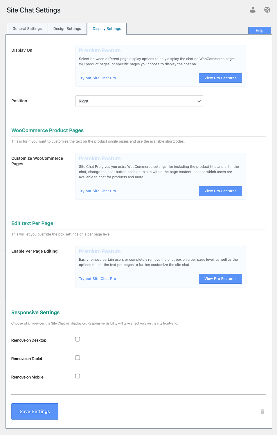 **Display Settings** - Edit the display options for how and when the Site Chat should display.