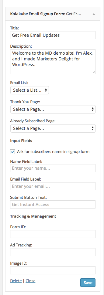 Depending on which email service you connect to, you will get different settings to play with. The screenshot below is what the widget looks like when you're connected to AWeber (as opposed to the MailChimp widget above).