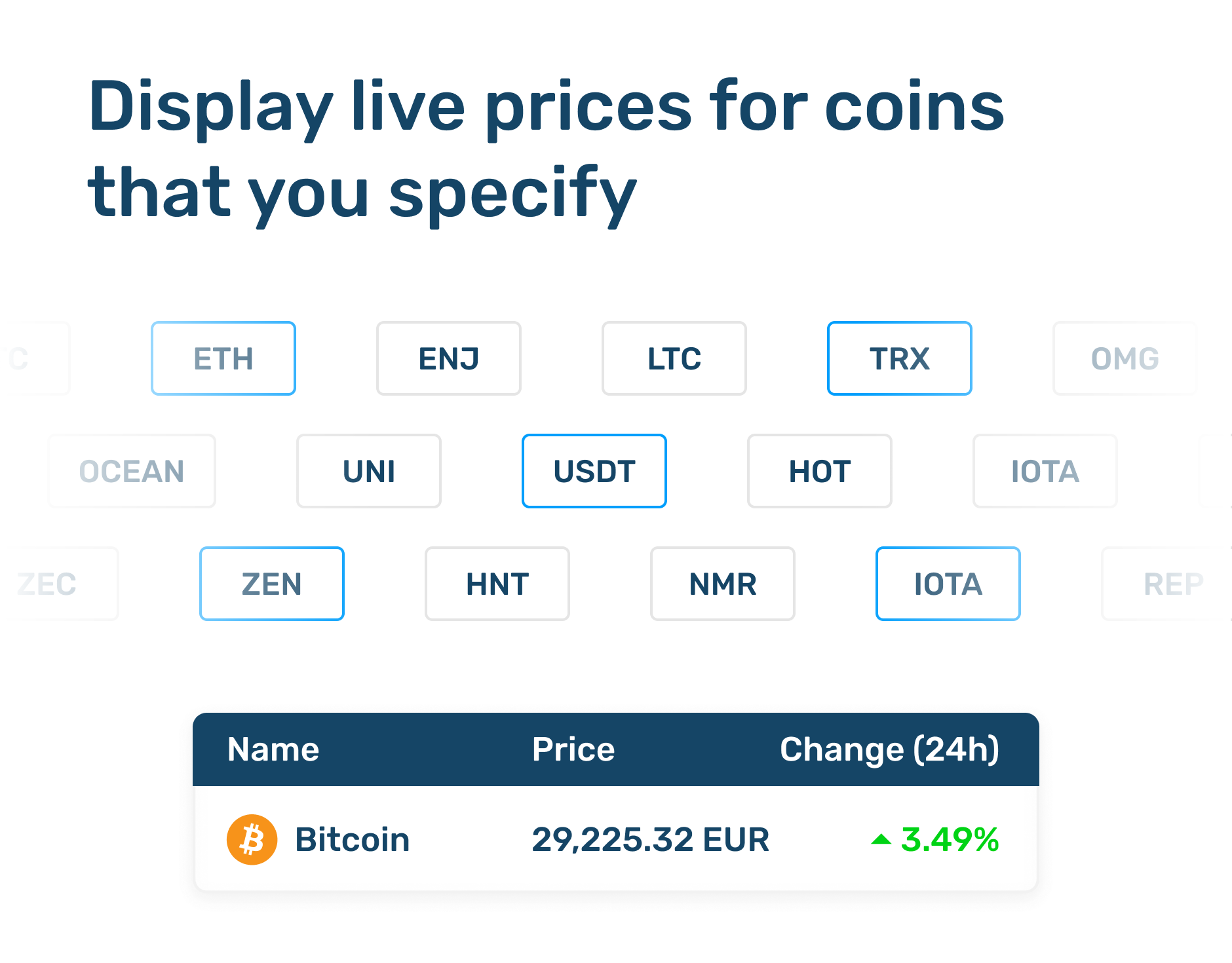 Display live prices for coins that you specify
