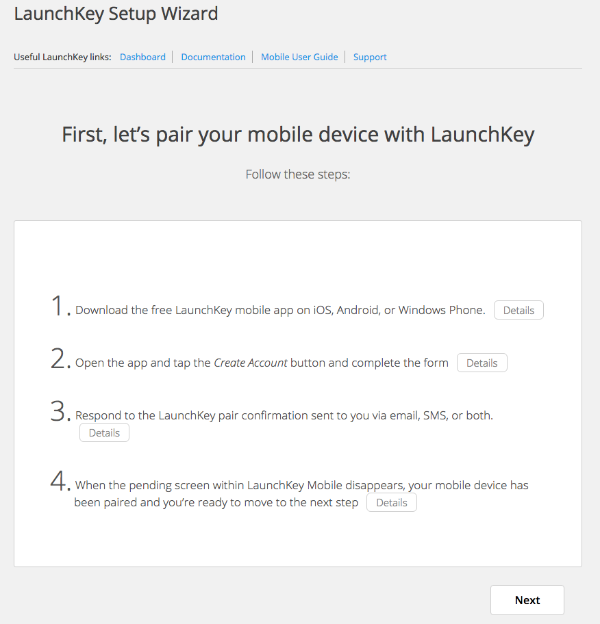 WP Admin > Settings > LaunchKey - Configuration Wizard - Visual verification that everything is working