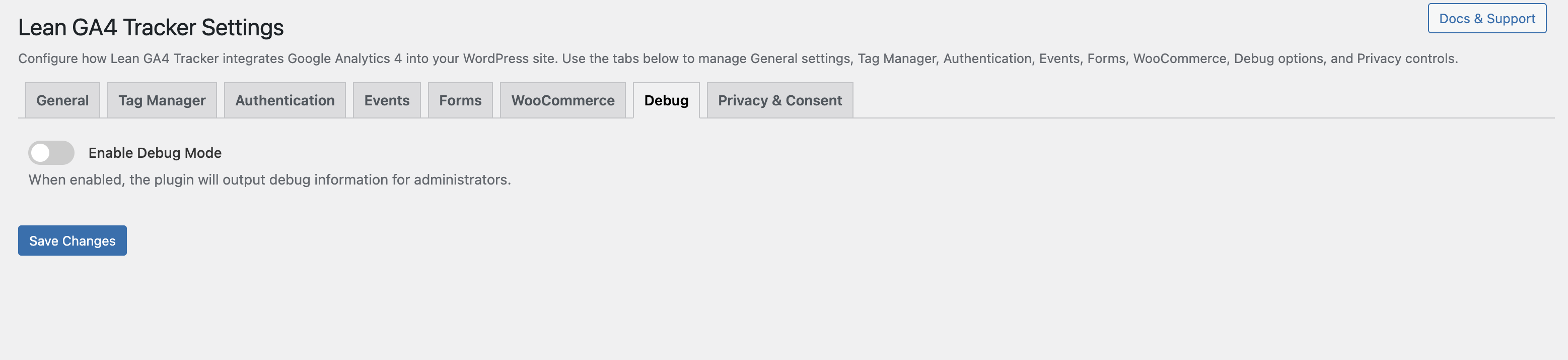 Privacy & Consent tab: Enable Consent Mode and integrate with cookie banner plugins like Complianz, CookieYes, and Cookiebot