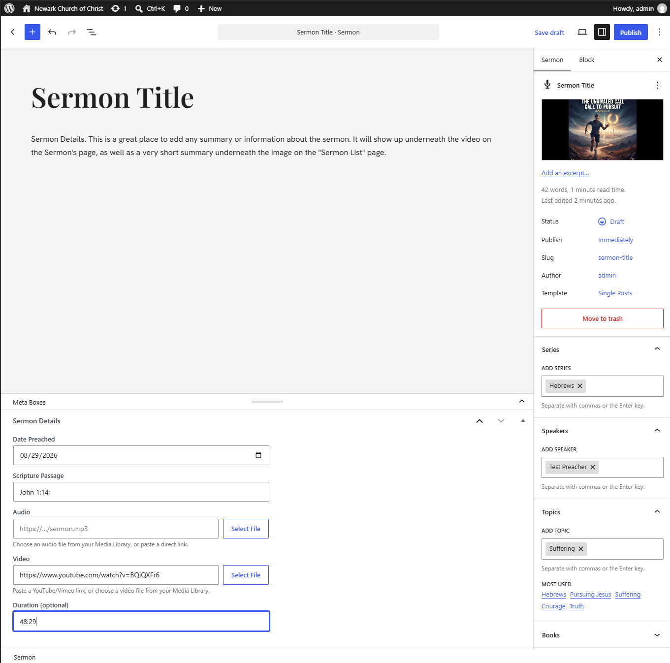 Publishing a sermon: audio, video, and details, no coding required.