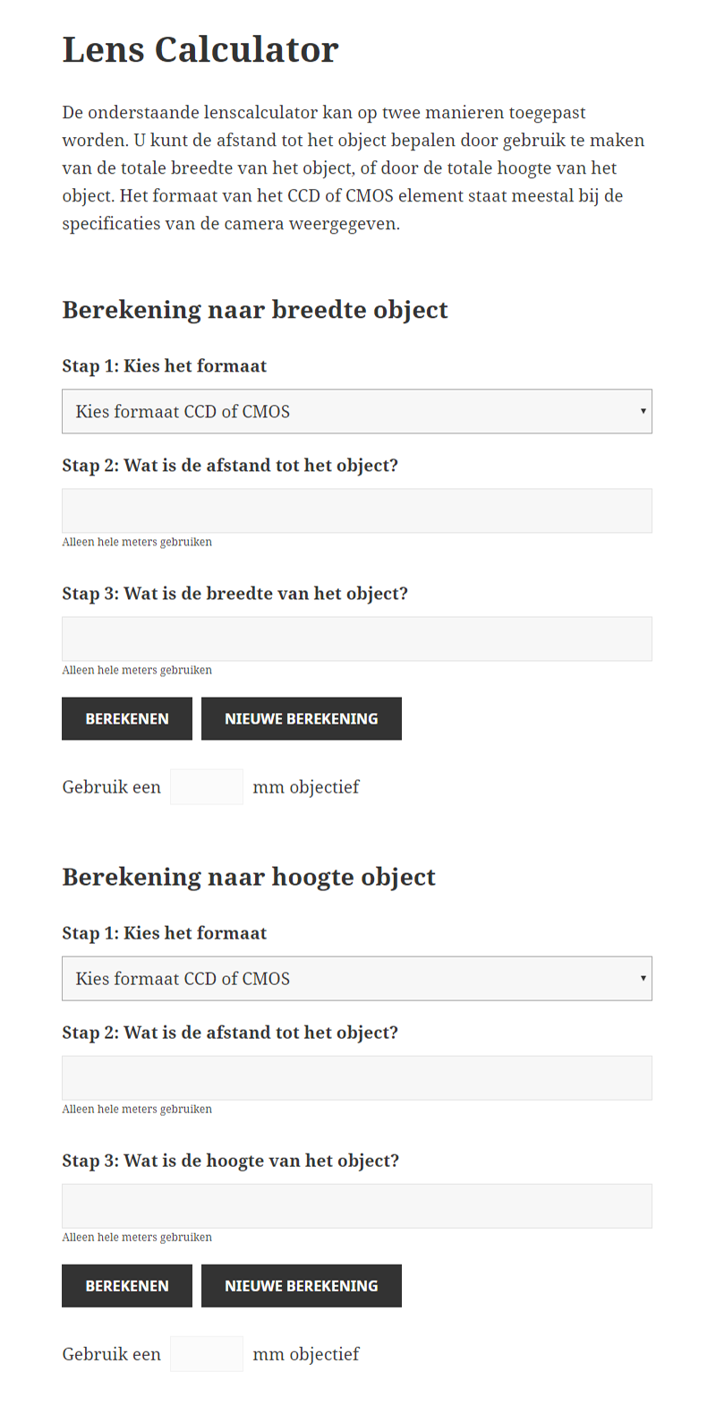 <strong><code>[full-calculator]</code></strong> This shortcode shows both "Calculation to object width, Calculation to object height" forms and a short description off the purpose of those tools.