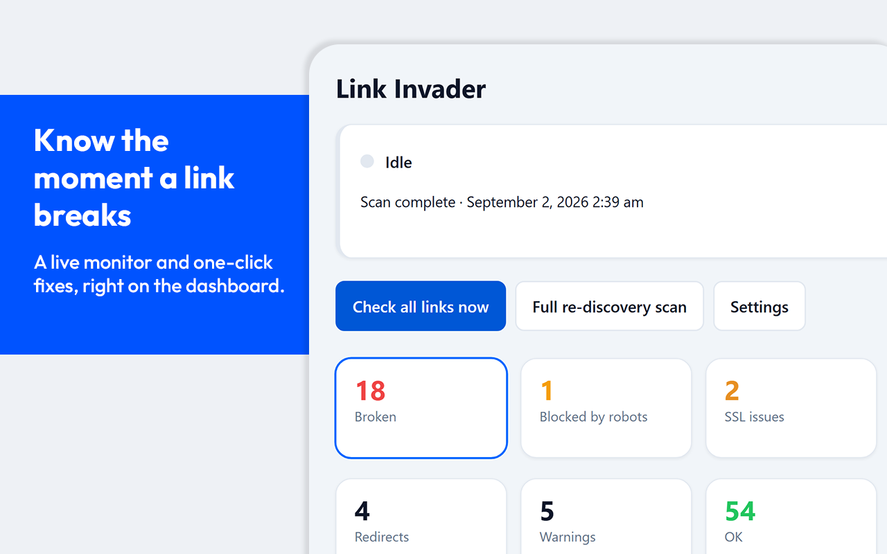 The Link Invader dashboard: a live scan monitor and verdict tiles, with one-click checks.
