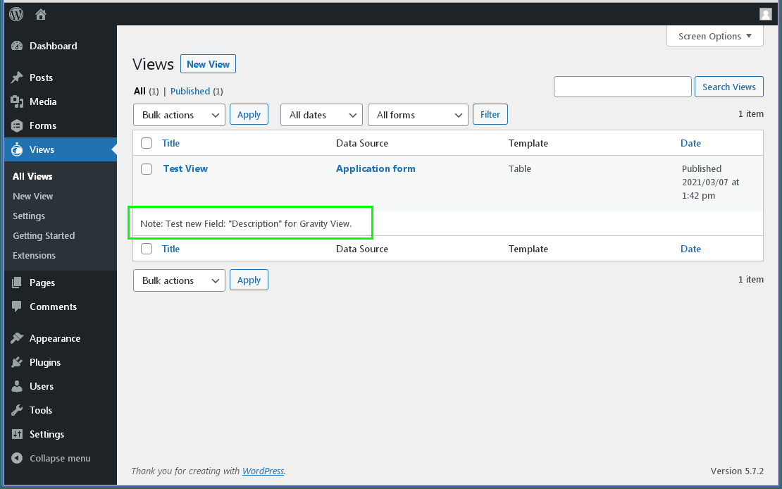 screenshot-4.png This is the Admin Dashboard "Gravity View List" with a "List-Forms for Gravity".