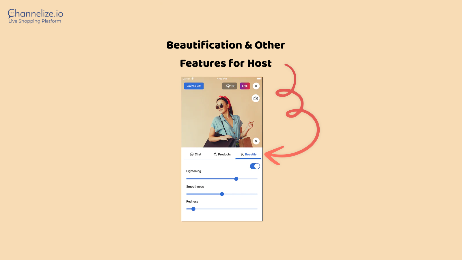 Beautification & Other Features of the Host App