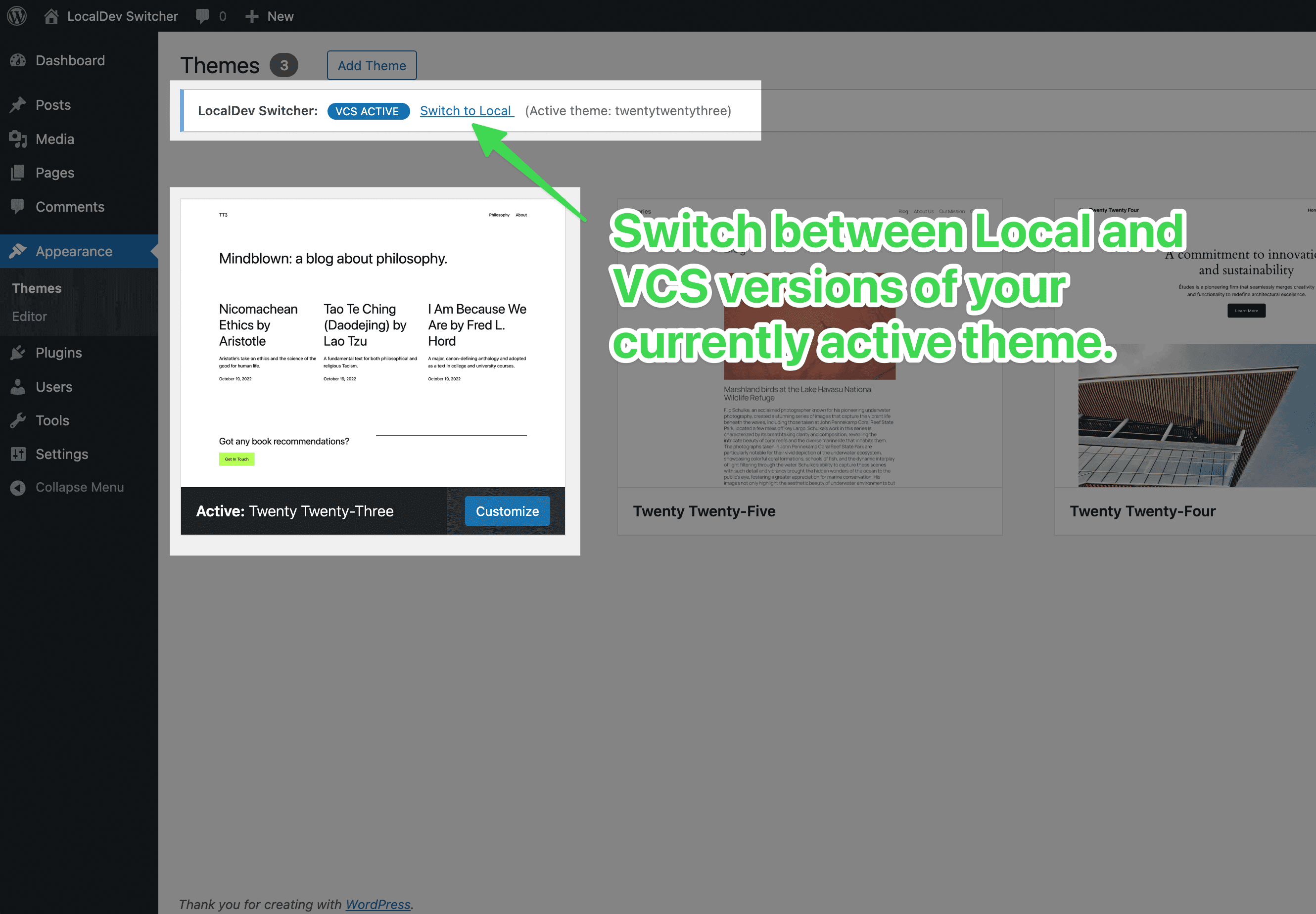 Switch between Local and VCS versions of your currently active theme.