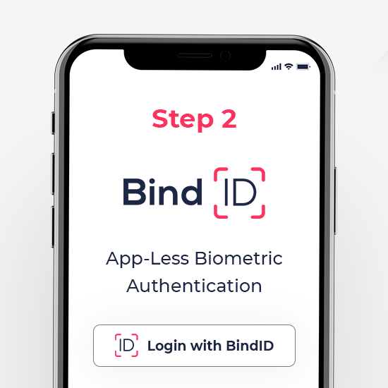 Step 2: Simply login with BindID the app-less mobile authenticator
