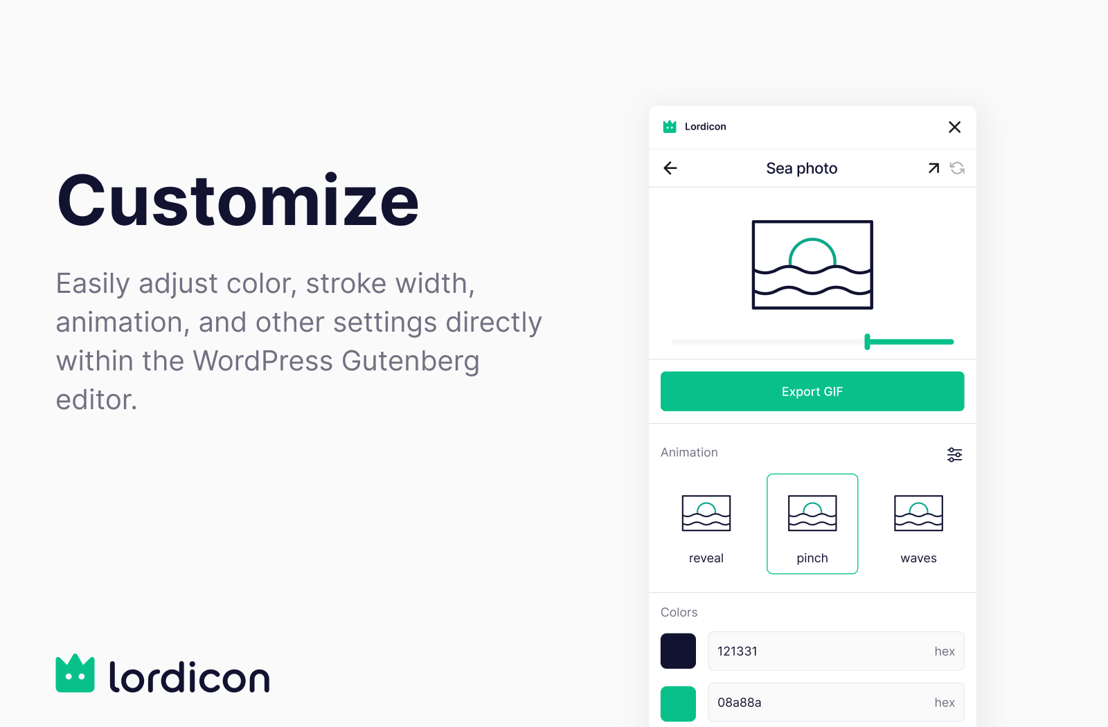 Tweak colors, stroke width, animation type, and more — all from within the Gutenberg editor.