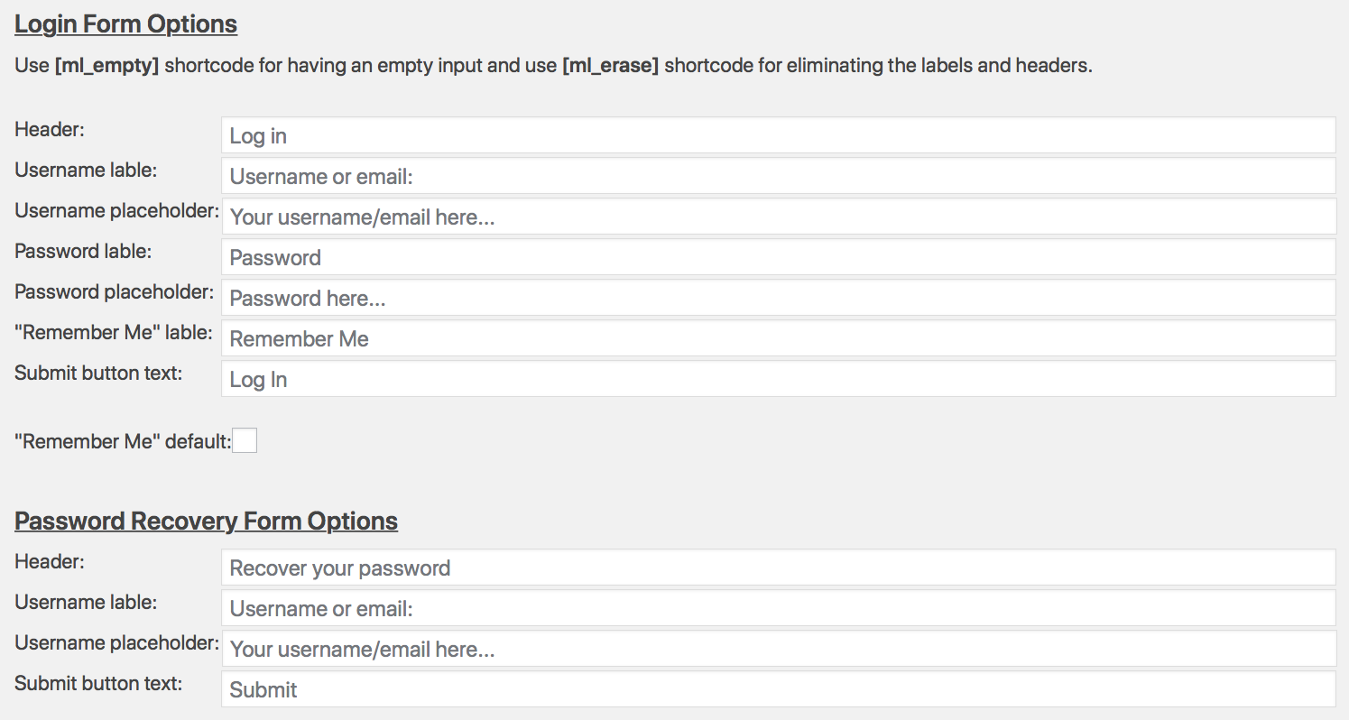 Login and password recovery form options; All texts, labels, and headers can be customized.