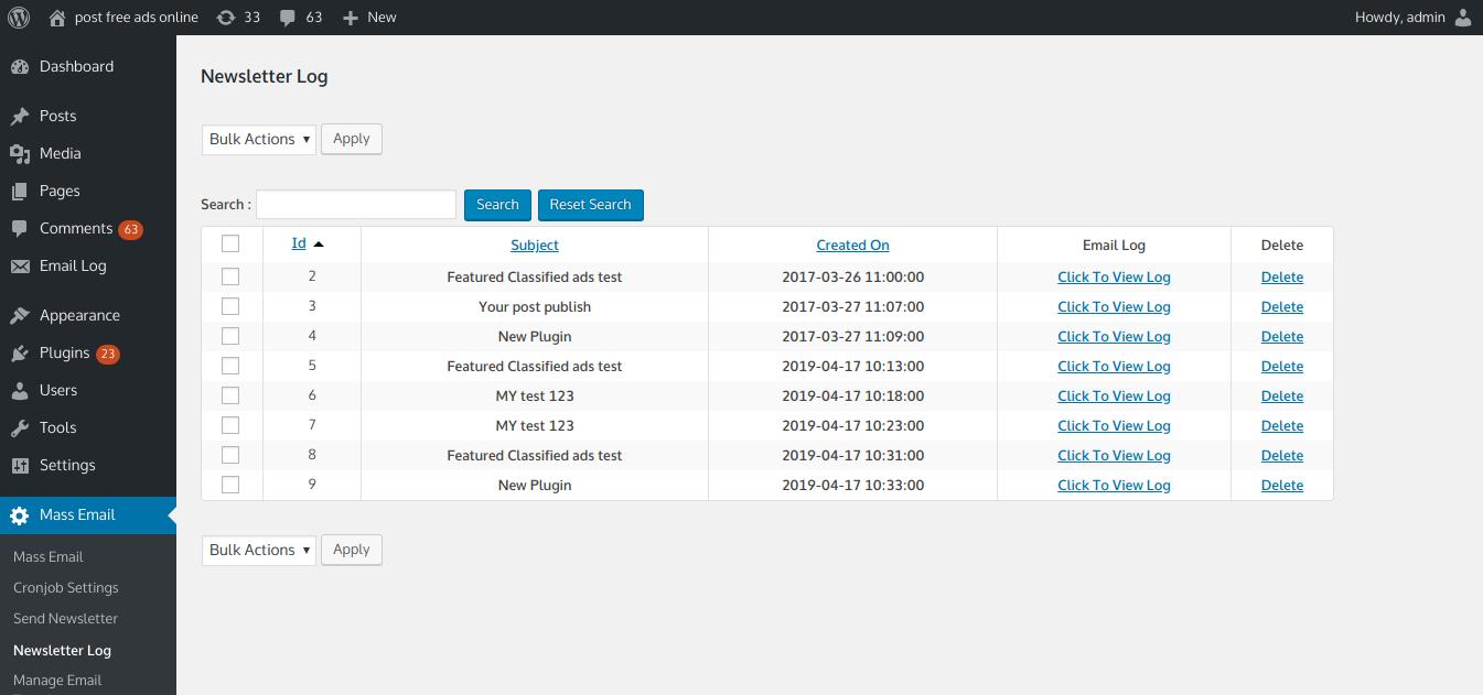 Pro Version:- Newsletter logs.