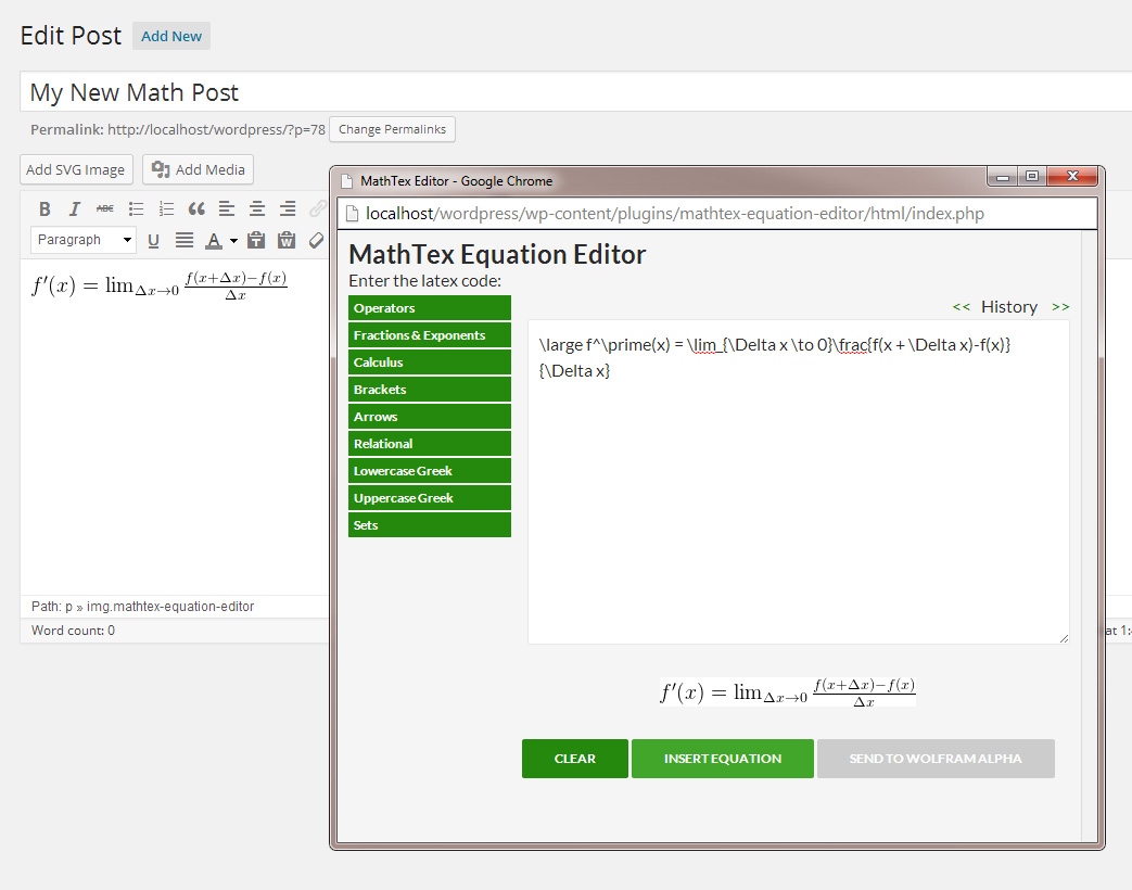 The Math LaTeX Equation Editor with preview and the insert equation image on the wordpress editor